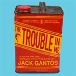 The trouble in me cover image