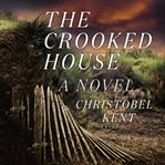 The crooked house : a novel cover image