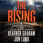 The rising : a novel cover image