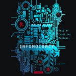 Infomocracy : a novel cover image