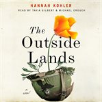 The outside lands : a novel cover image