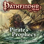 Pirate's prophecy : a novel cover image