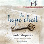 The hope chest : a novel cover image