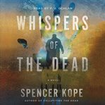 Whispers of the dead : a novel cover image