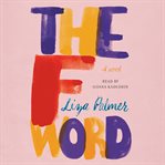 The F word : a novel cover image