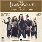 The librarians and the lost lamp cover image