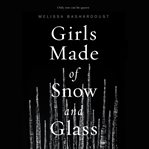 Girls made of snow and glass cover image
