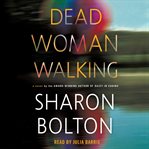 Dead woman walking : a novel cover image