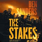 The stakes : a mystery cover image