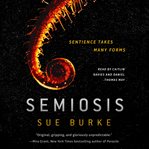 Semiosis : a novel cover image