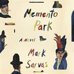 Memento Park : a novel cover image
