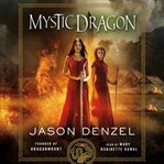 Mystic dragon cover image