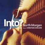 Into? : a novel cover image