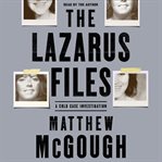 The Lazarus files cover image