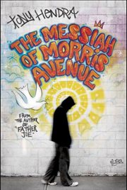 The messiah of Morris Avenue : a novel cover image