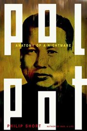 Pol Pot : Anatomy of a Nightmare cover image