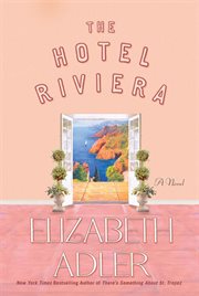 The Hotel Riviera : A Novel cover image