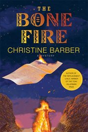 The Bone Fire : A Mystery cover image
