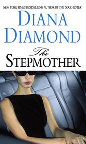 The Stepmother : A Novel cover image