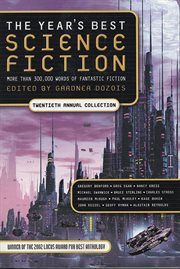 The Year's Best Science Fiction: Twentieth Annual Collection : Twentieth Annual Collection cover image