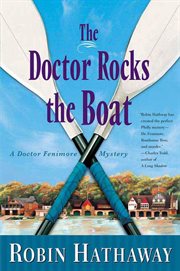 The Doctor Rocks the Boat : Dr. Fenimore cover image