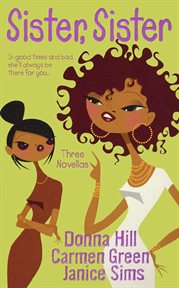 Sister, Sister : Three Novellas cover image