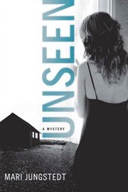 Unseen : A Mystery cover image