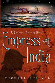 The Empress of India : Professor Moriarty cover image