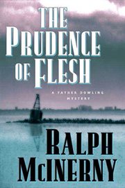 The Prudence of the Flesh : Father Dowling Mystery cover image