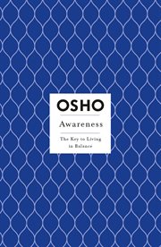 Awareness : The Key to Living in Balance cover image