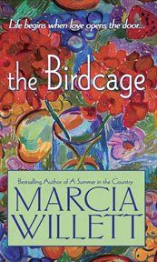 The Birdcage : A Novel cover image
