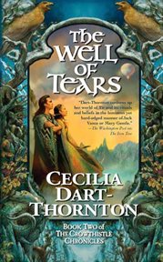 The Well of Tears : Crowthistle Chronicles cover image
