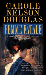Femme fatale : an Irene Adler novel cover image