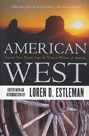 American West : Twenty New Stories from the Western Writers of America cover image