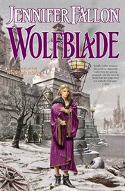 Wolfblade : Hythrun Chronicles: Wolfblade cover image