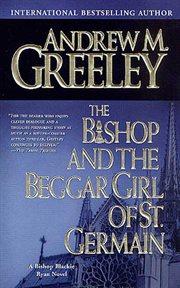 The Bishop and the Beggar Girl of St. Germain : Blackie Ryan cover image