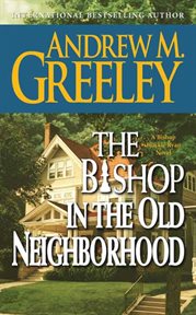 The Bishop in the Old Neighborhood : Blackie Ryan cover image