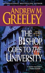 The Bishop Goes to the University : Blackie Ryan cover image