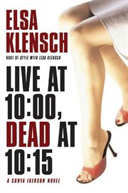 Live at 10:00, Dead at 10:15 : 00, Dead at 10 cover image