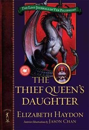 The Thief Queen's Daughter : Lost Journals of Ven Polypheme cover image