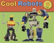 Cool Robots : Sean Kenney's Cool Creations cover image