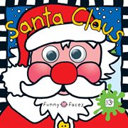 Funny Faces Santa Claus : with lights and sound cover image