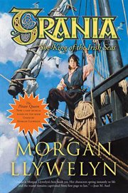 Grania : She-King of the Irish Seas cover image
