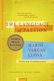 The language of passion : selected commentary cover image