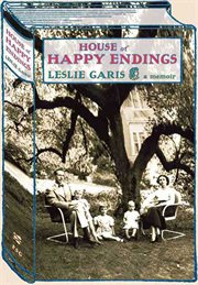 House of Happy Endings : A Memoir cover image