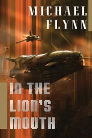 In the Lion's Mouth : A Novel cover image