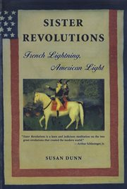 Sister Revolutions : French Lightning, American Light cover image