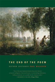 The End of the Poem : Oxford Lectures cover image