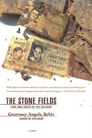 The Stone Fields : Love and Death in the Balkans cover image
