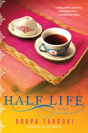 Half Life : A Novel cover image